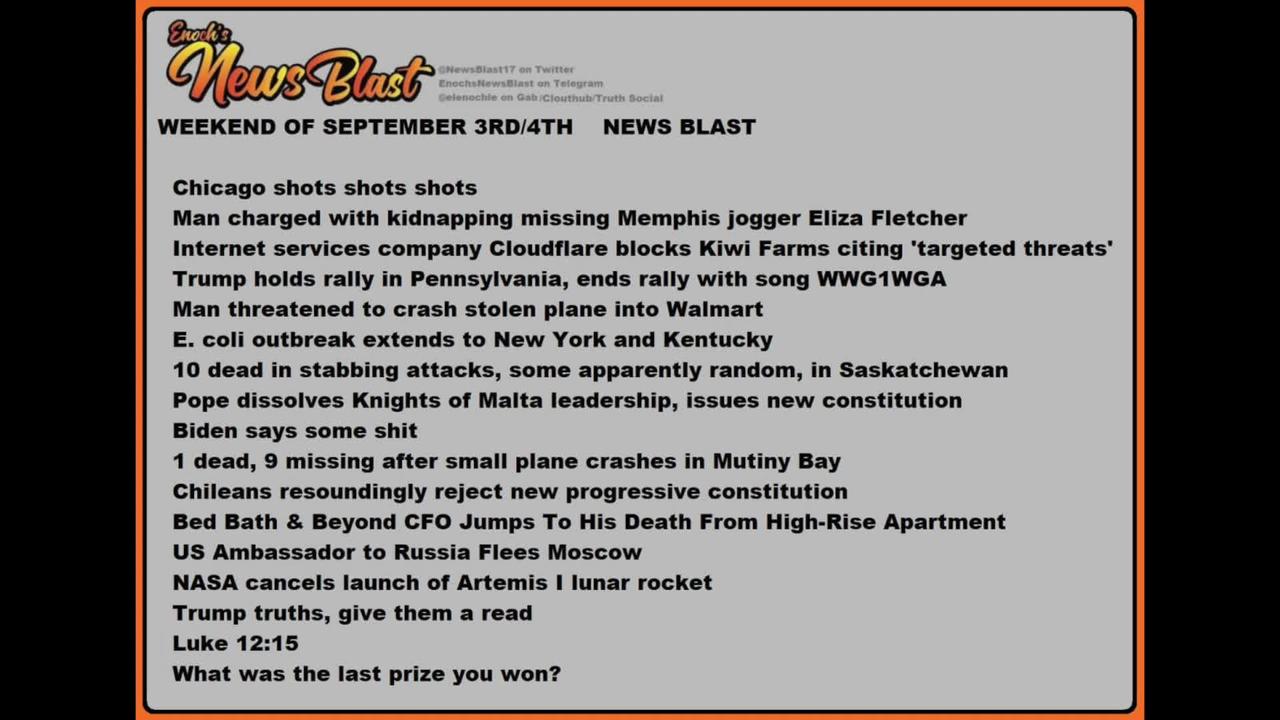 Weekend of September 3/4 2022 News Blast. #NewsBlastReading #NBR