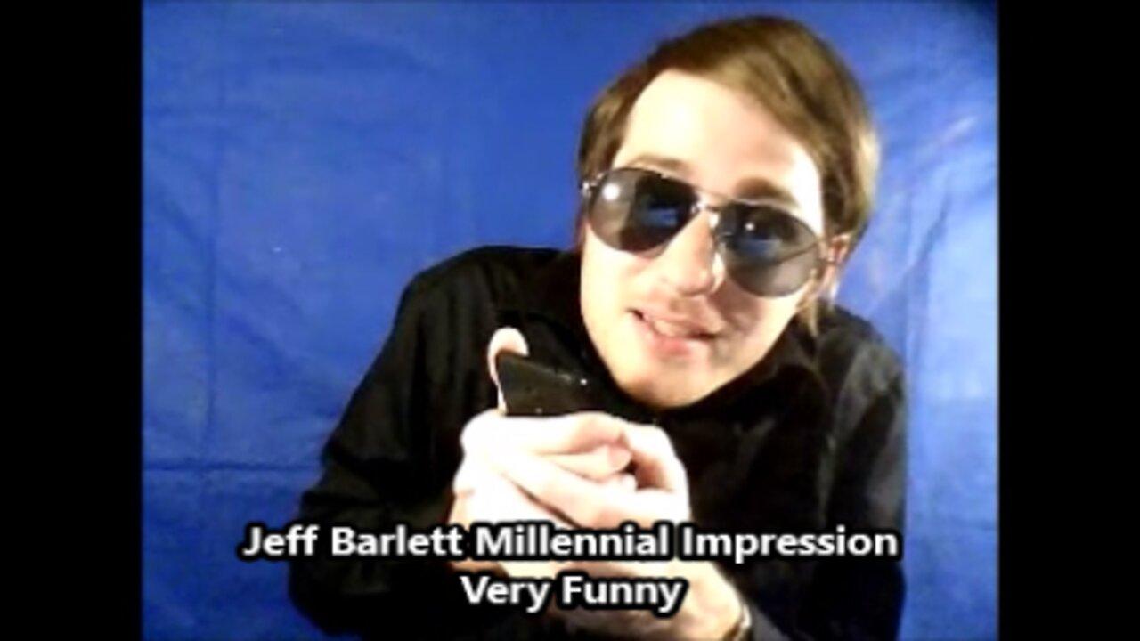 Jeff Barlett Millennial Impression