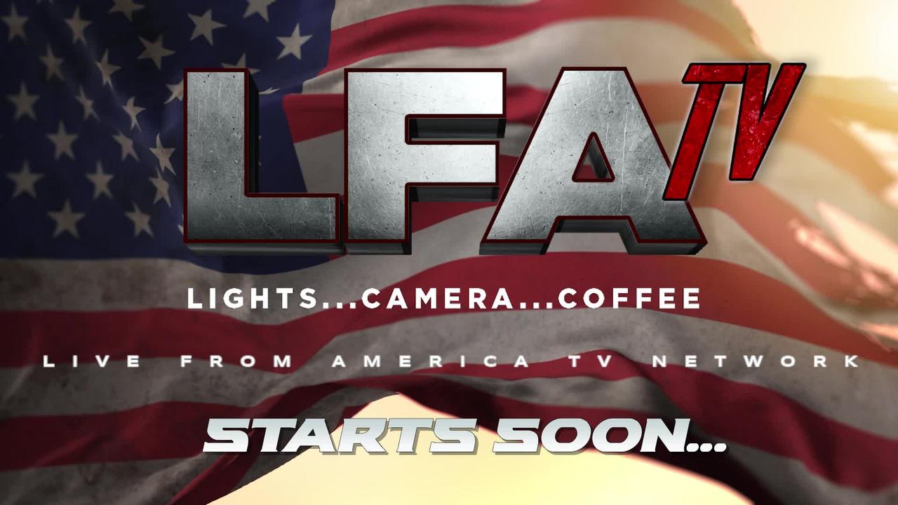 LFA TV 9.9.22 @11am & 12pm CUOY GRIFFIN JOINS LIVE WHILE CLEANING OUT OFFICE!!