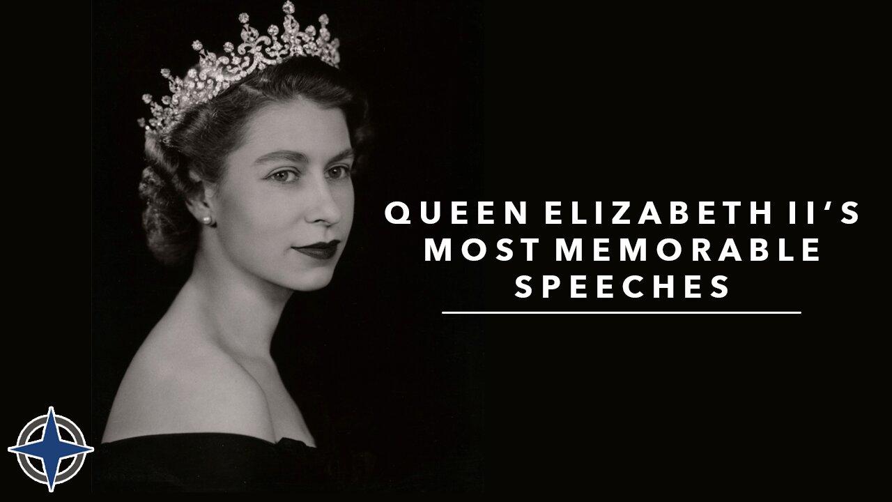 Queen Elizabeth II’s most memorable speeches