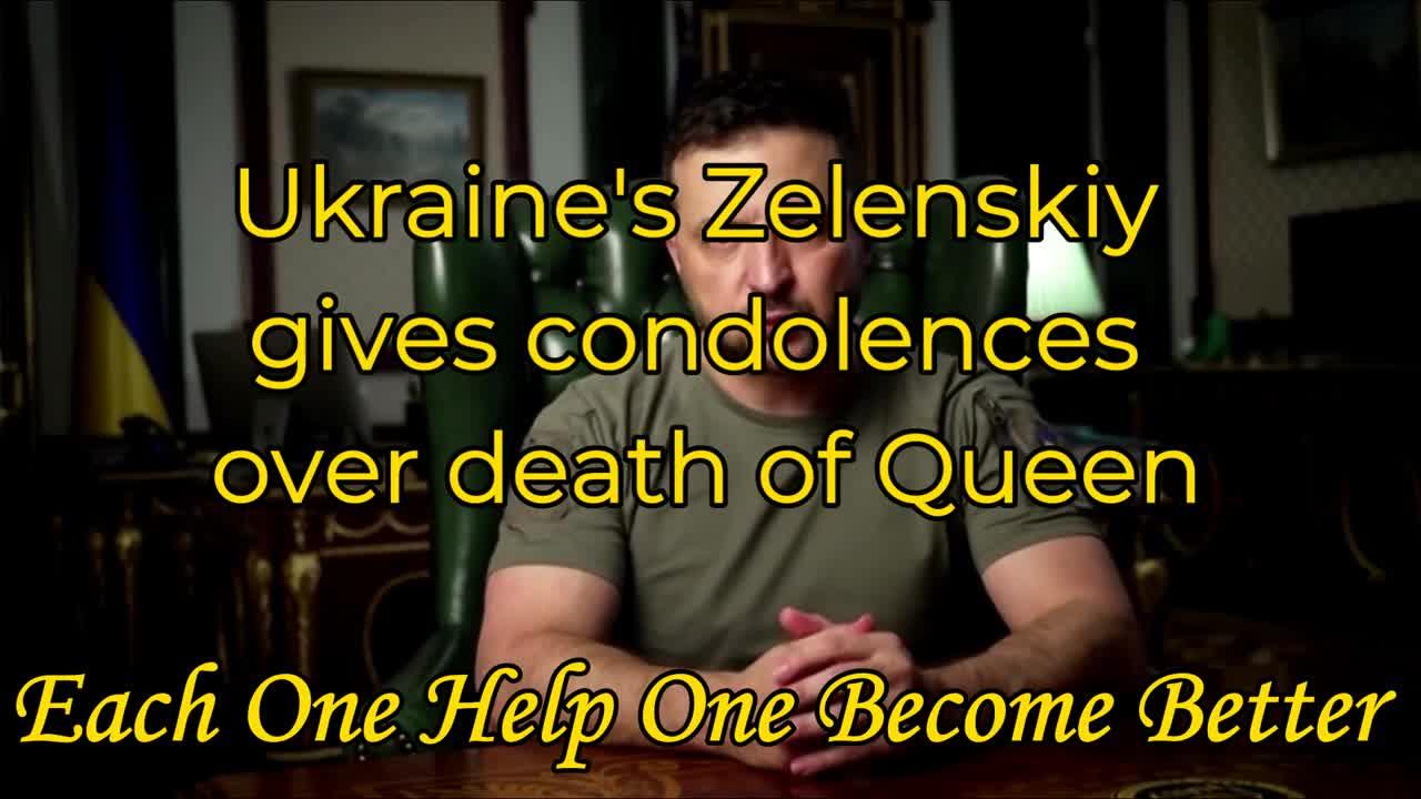 Ukraine's Zelenskiy gives condolences over death of Queen