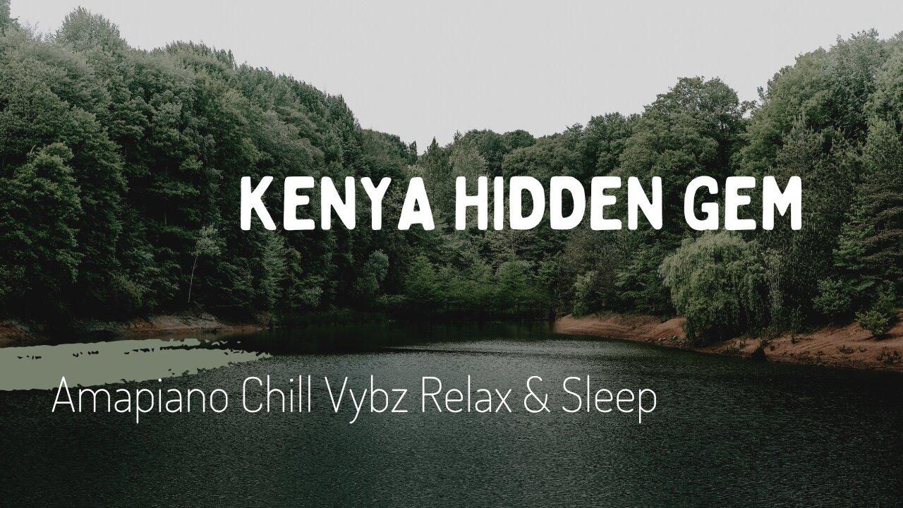 🔥Stunning Kenya Wild Life Images With Amapiano Music - Study👩🏻‍🎓 Chill🏝 Sleep💤 Relax🛀🏻 Destress🧘�