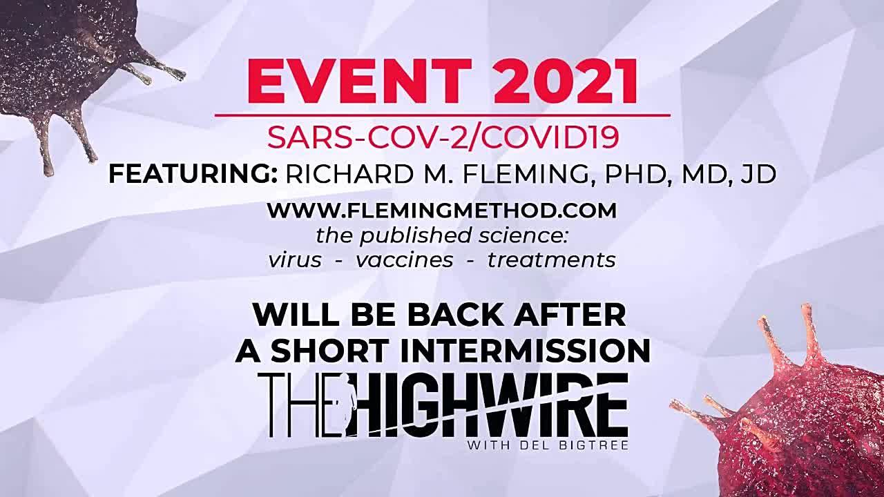 DR. RICHARD FLEMMING - Lecture at Event 2021 Texas Part. 1 Sars Cov-2 Covid-19 Highwire