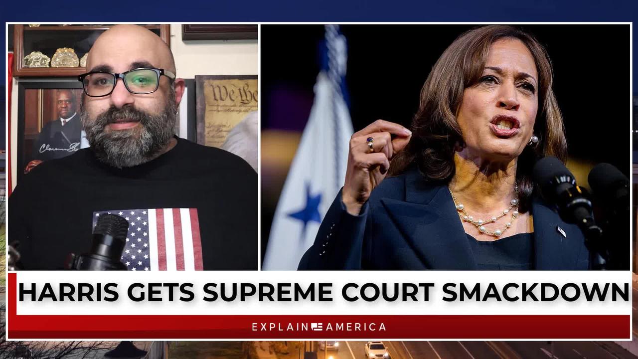Supreme Court Smackdown - Kamala Harris Gets Nailed