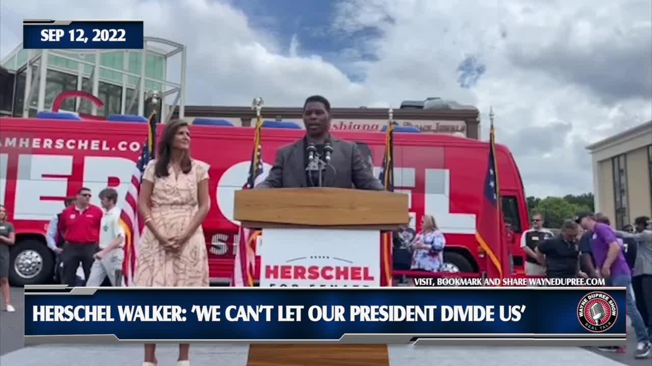 Herschel Walker: 'We Can't Let Our President Divide Us'