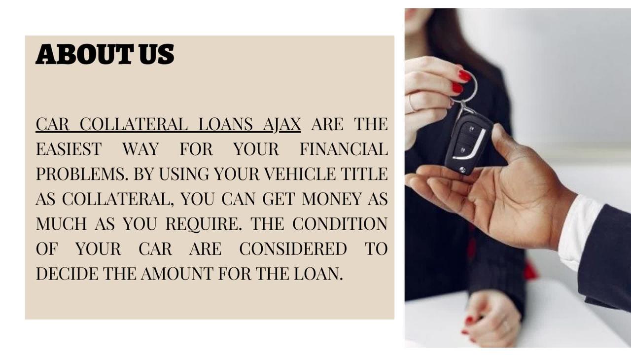 Apply For Car Collateral Loans Ajax With Lowest Interest Rate