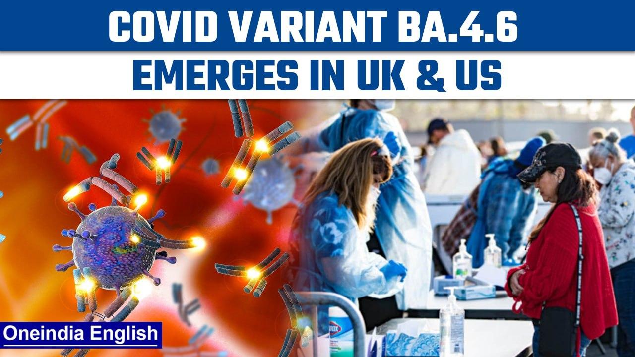 New Covid’s Omicron variant BA.4.6 is spreading in UK and US | Know all | Oneindia News*News