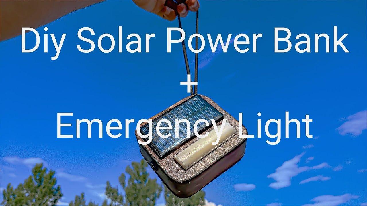 Diy solar power bank and emergency light