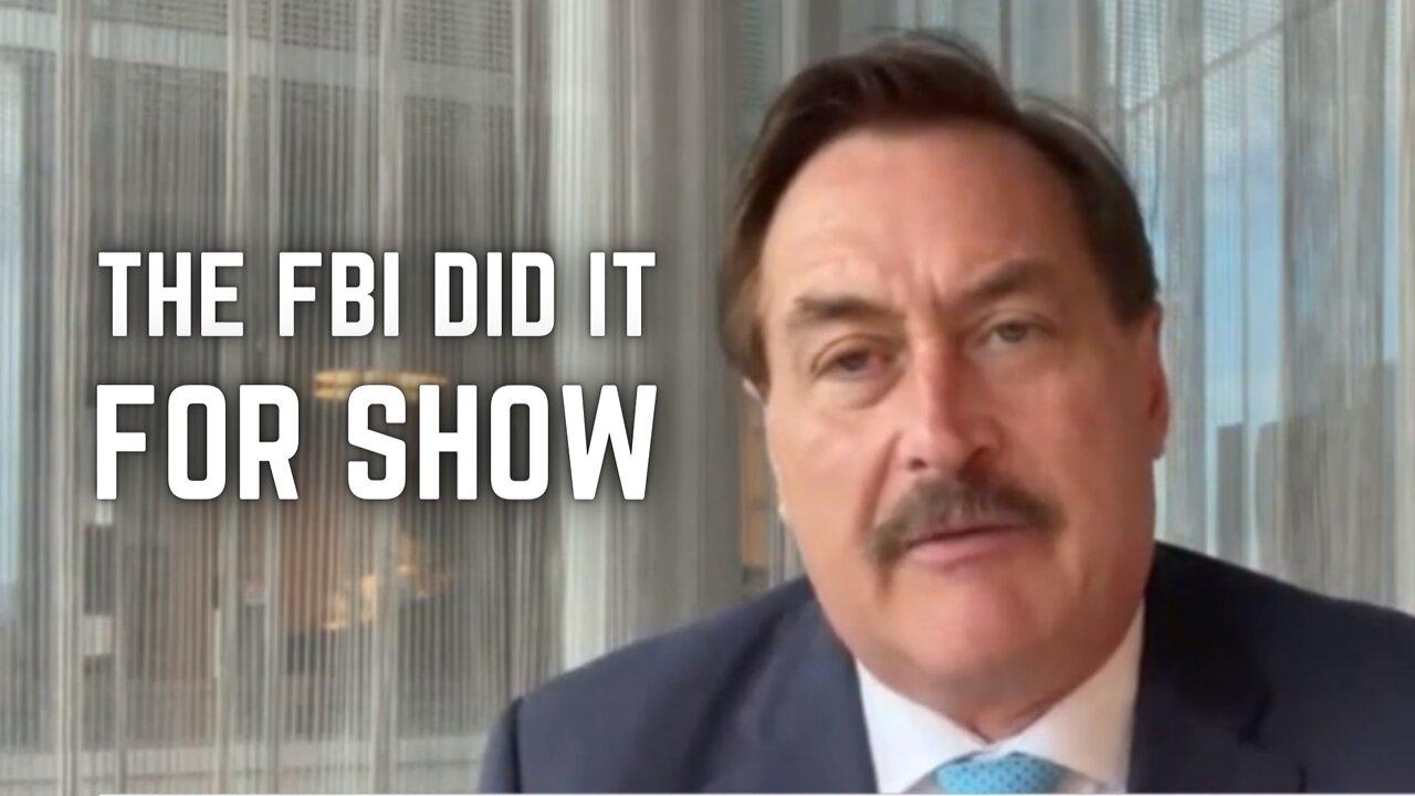 "I'm Gonna Get This Stopped!" - Mike Lindell Provides a Lawsuit Update Against the FBI