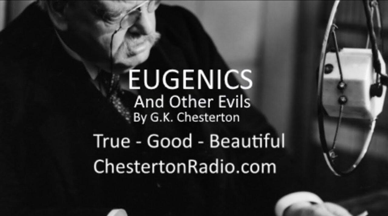 The First Obstacles - Eugenics and Other Evils - The False Theory - G.K. Chesterton - Pt I Ch2