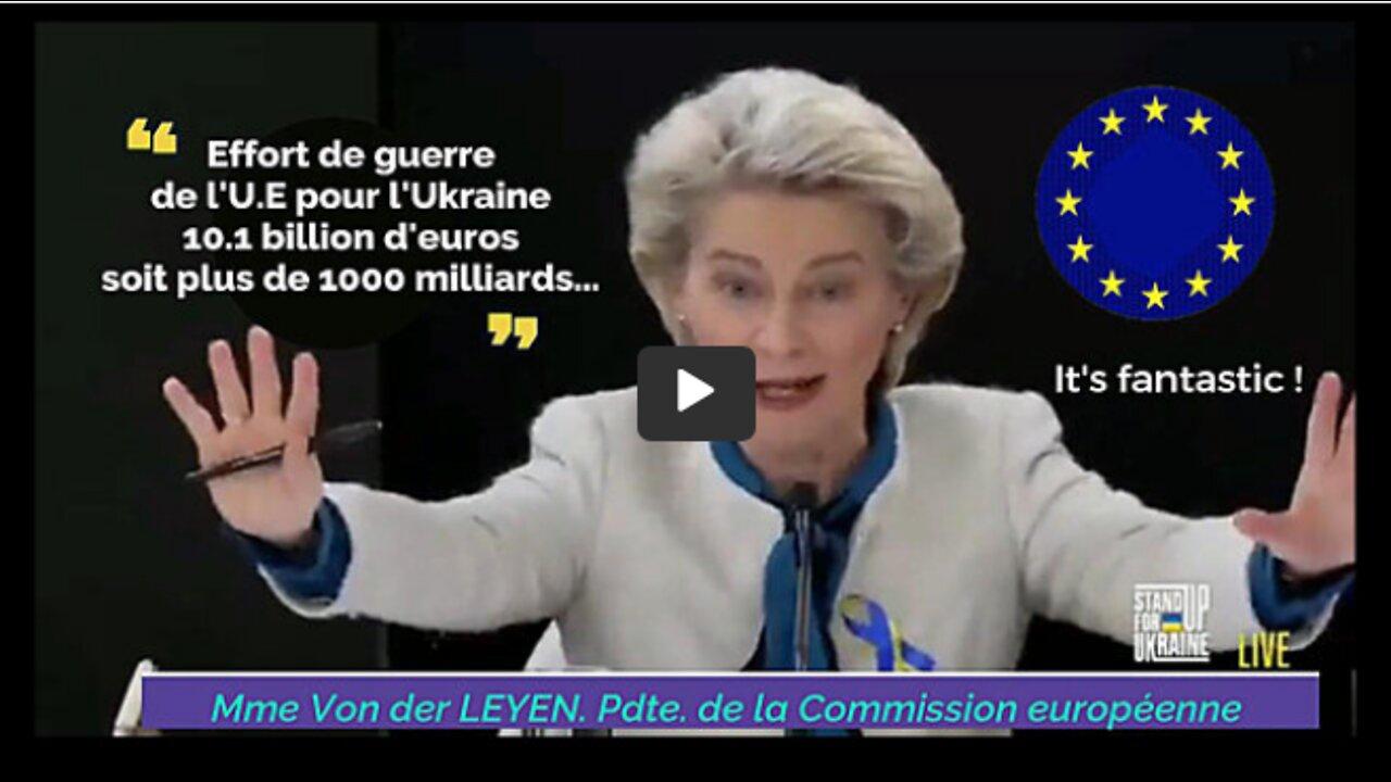 U.E et l'Ukraine Mme Von der Leyen joue au casino avec nos s