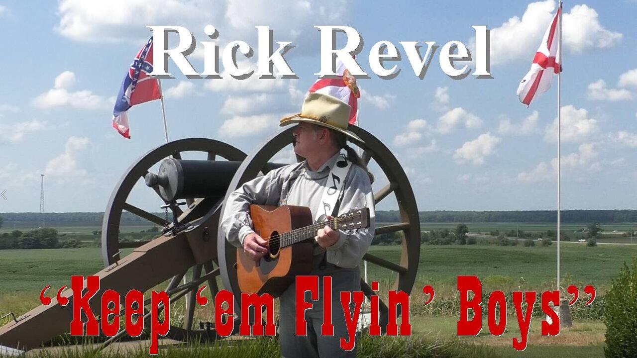 "Keep "em Flyin' Boys" by Rick Revel Music Video