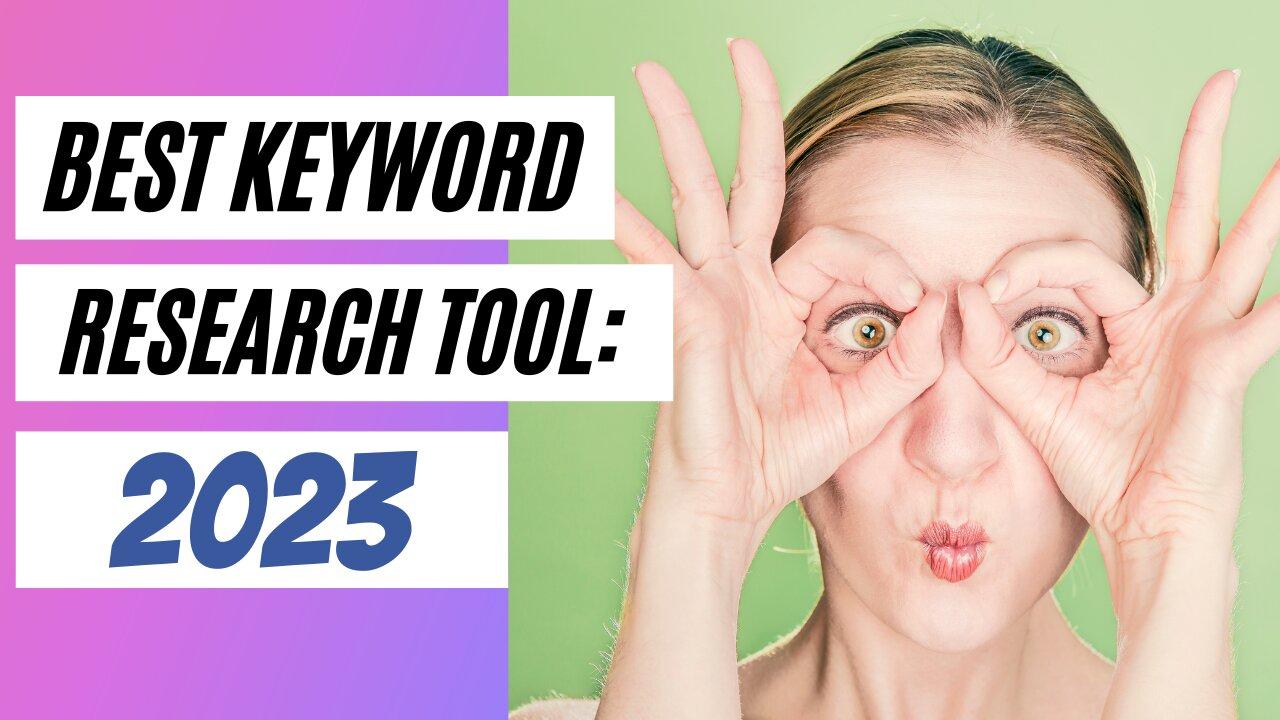 ✅ #1 Best Keyword Research Tool You NEED in 2023