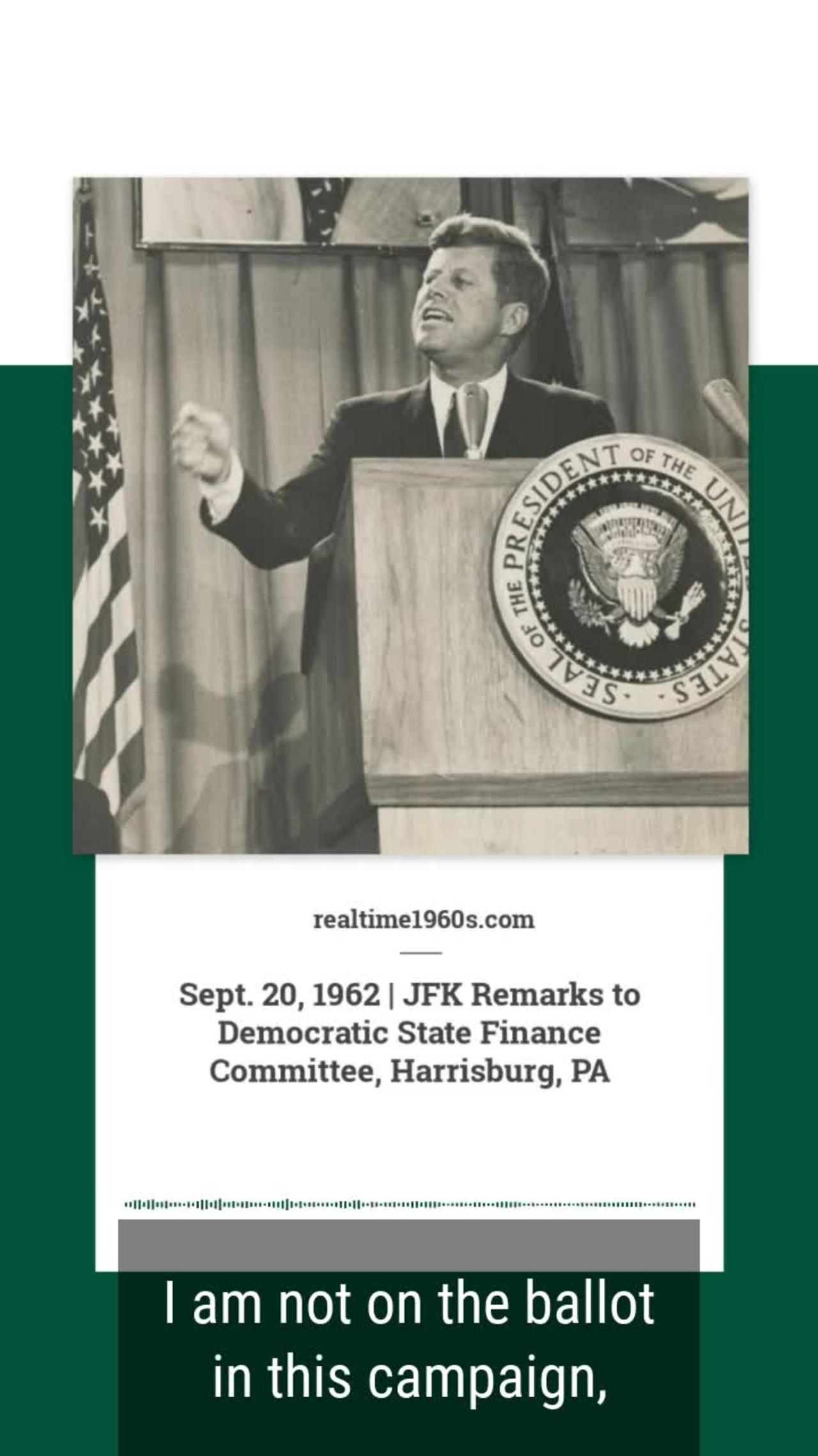 Sept. 20, 1962 - JFK Speech in Harrisburg, PA