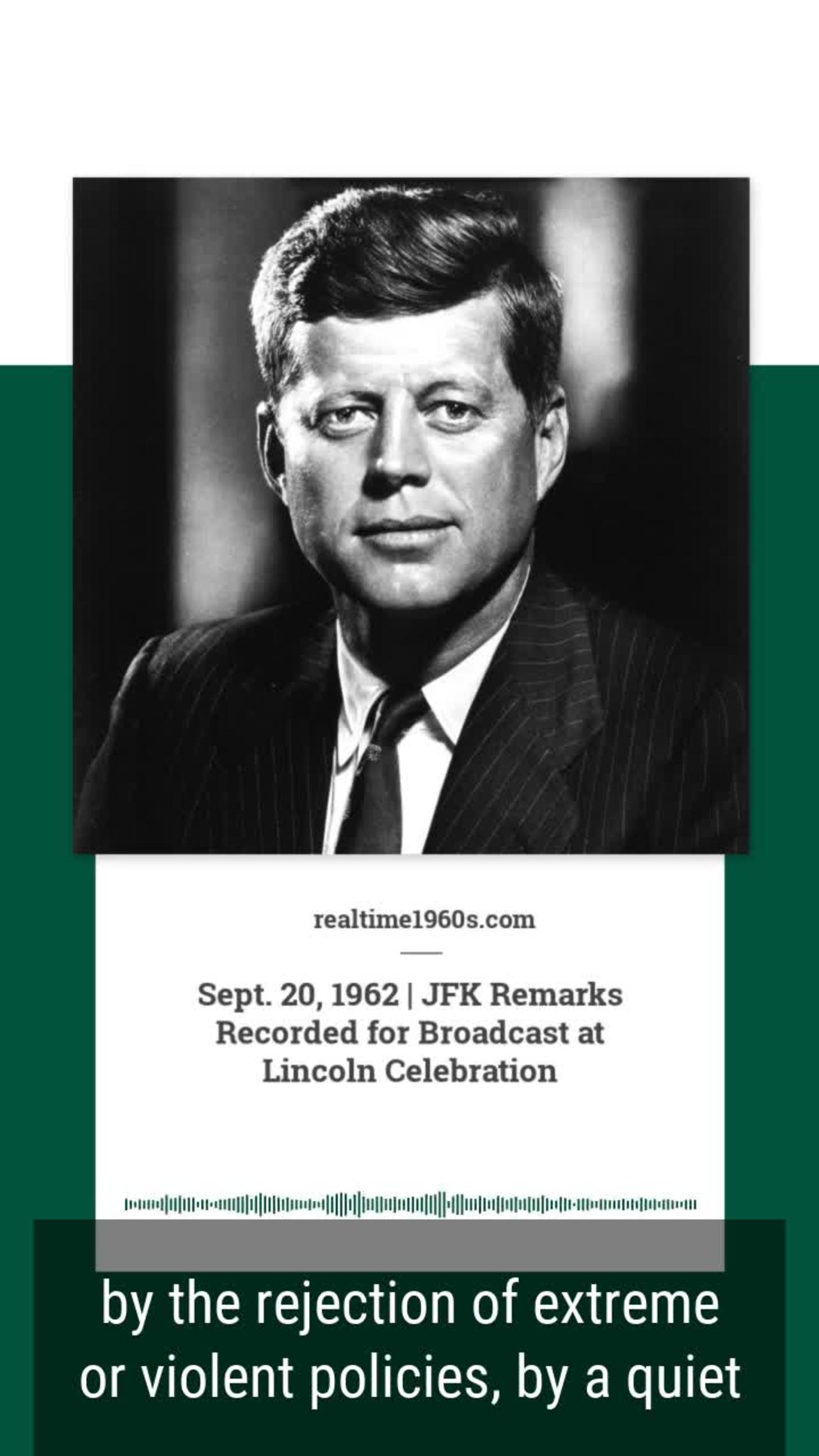 Sept. 20, 1962 - JFK Remarks on Emancipation Proclamation Centennial