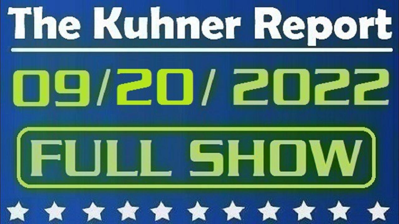 The Kuhner Report 09/20/2022 [FULL SHOW] Martha's Vineyard story goes on: Leftists label DeSantis as "kidnapper" 