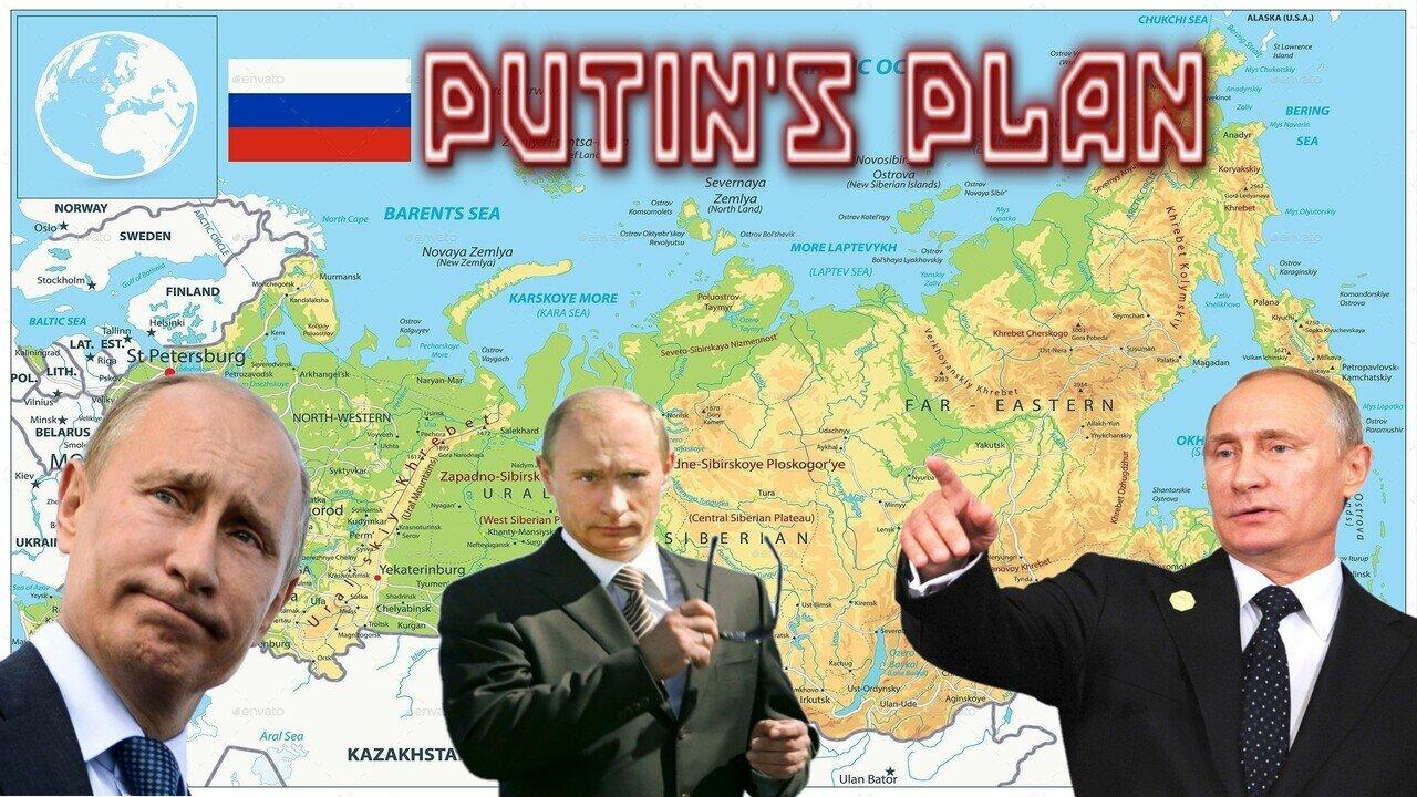 Putin's Plan
