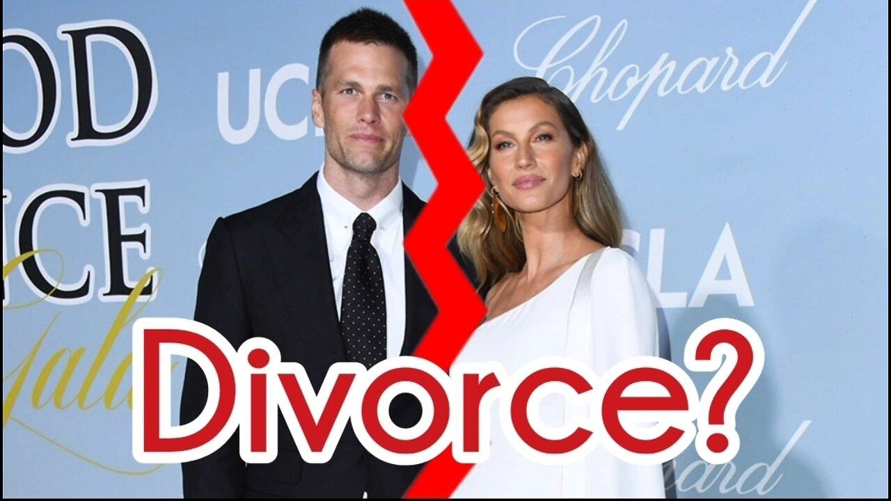 Gisele divorcing Tom Brady?