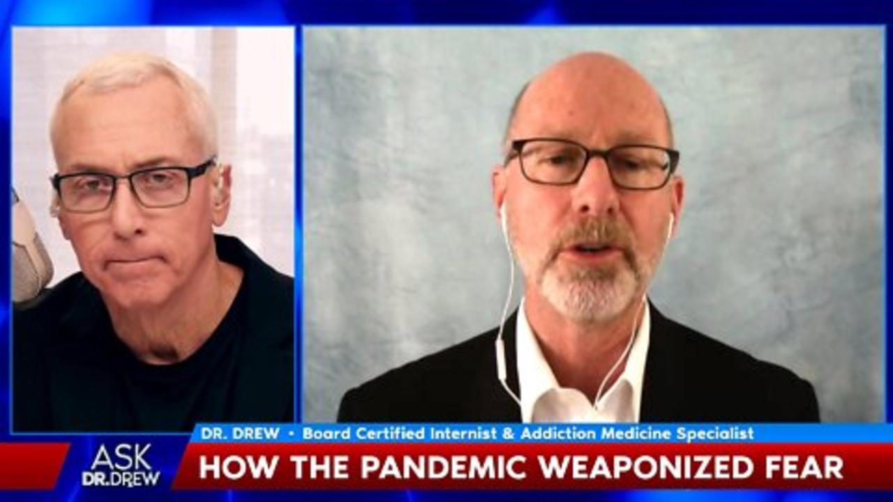 Mass Formation Psychosis: How The Pandemic Weaponized Fear w/ Dr. Mark McDonald – Ask Dr. Drew