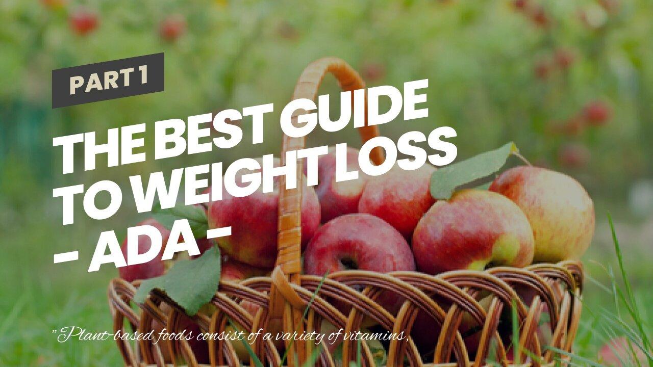 The Best Guide To Weight Loss - ADA - American Diabetes Association