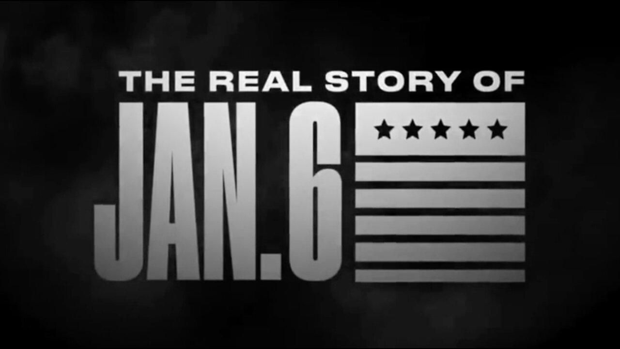 The REAL Story of January 6 - An Epoch Times Documentary