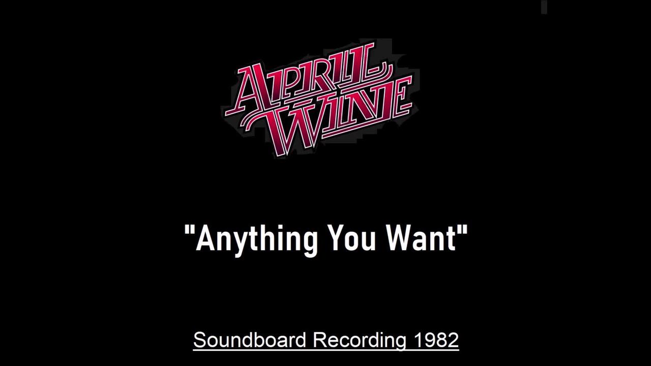 April Wine - Anything You Want (Live in Cedar Rapids, Iowa 1982) Soundboard