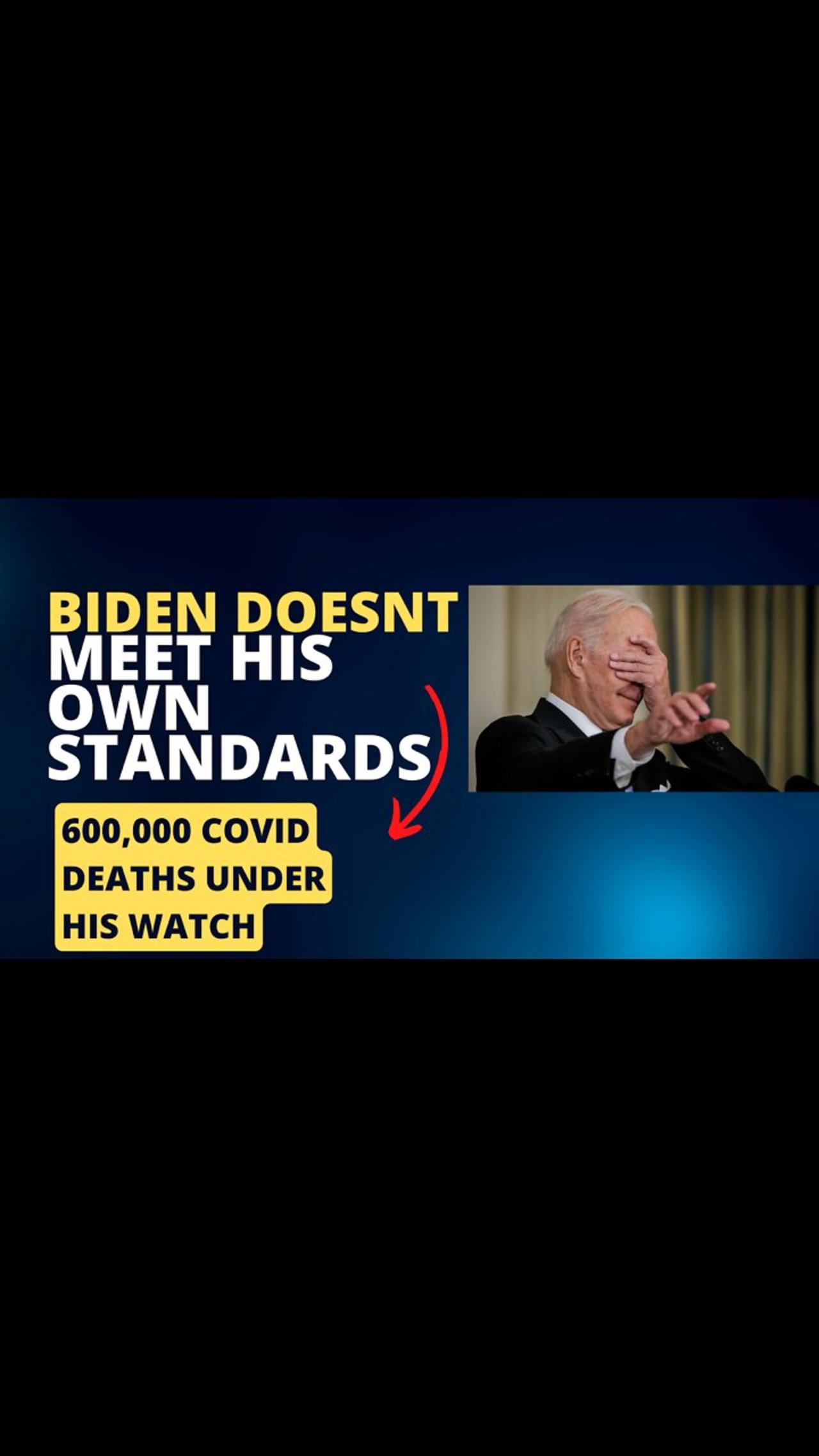 Biden Says Trump Shouldn’t Be President Based On Covid Deaths, But His Numbers Are WORSE