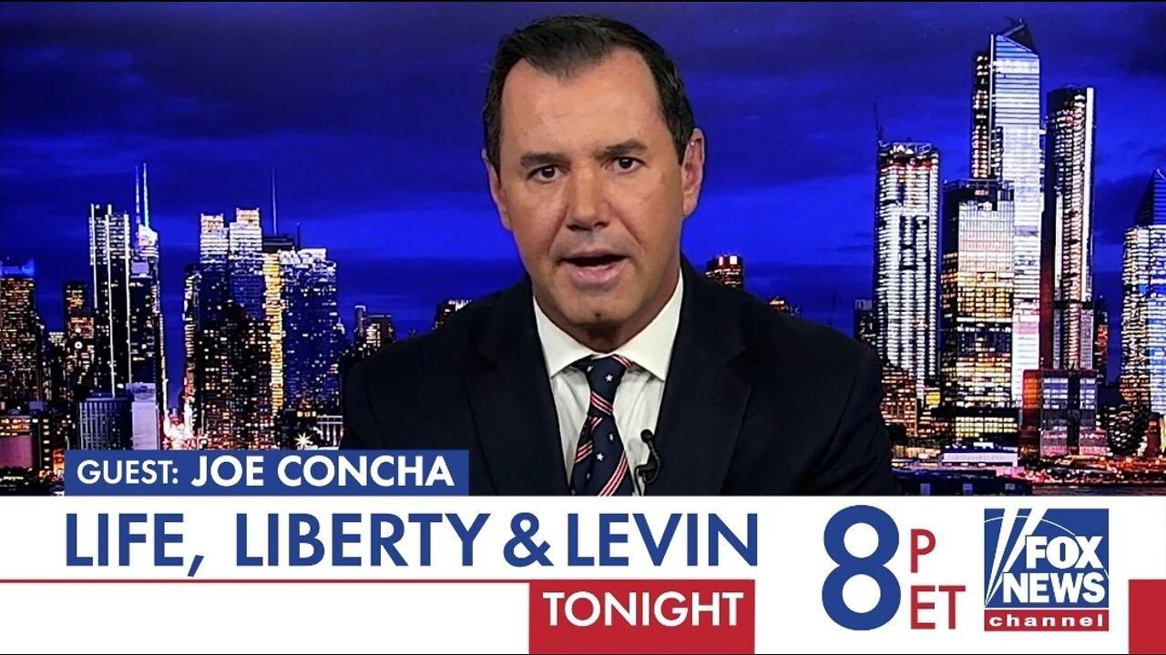 McCarthy & Concha, Tonight On Life, Liberty & Levin