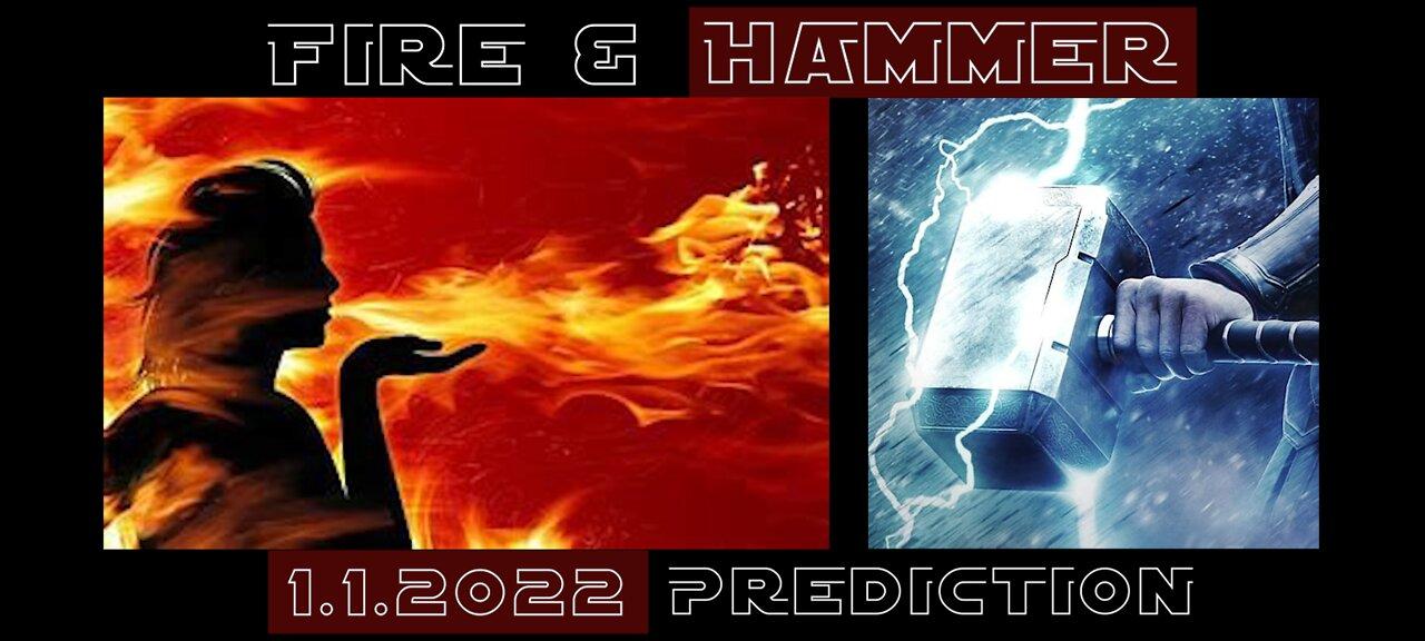 FIRE & HAMMER New Year's Prediction Rob Mercury 24 Sept 2022