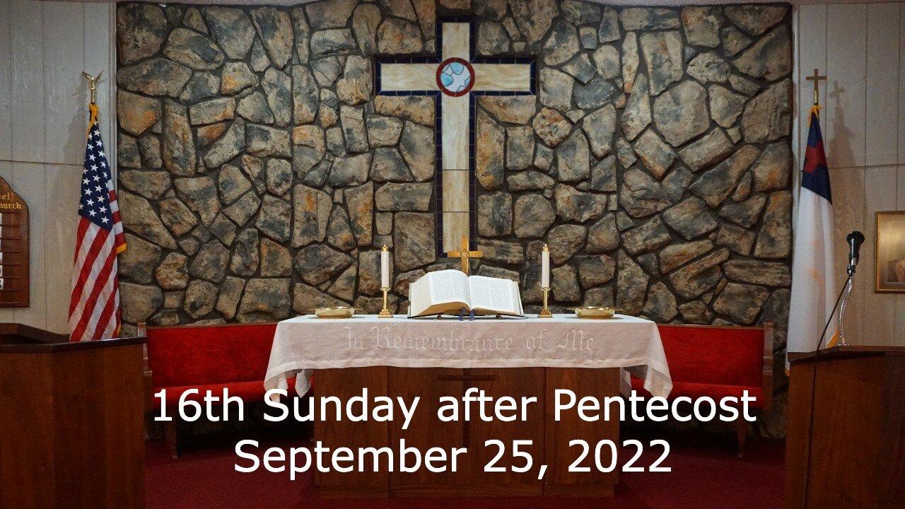 16th Sunday after Pentecost - September 25, 2022 - Saying Farewell - Luke 14:25-33