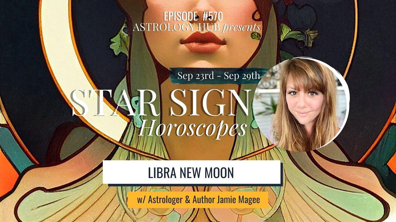 [STAR SIGN HOROSCOPES WEEKLY] "Pathway to Fate" September 23-29, 2022 w/ Astrologer Jamie Magee