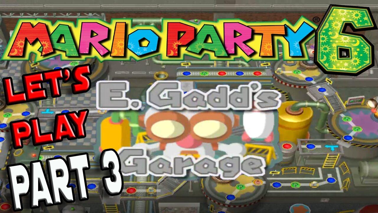 Let's Play Mario Party 6 in 2022 Part 3 | E .Gadds Garage | Nostalgic Gaming