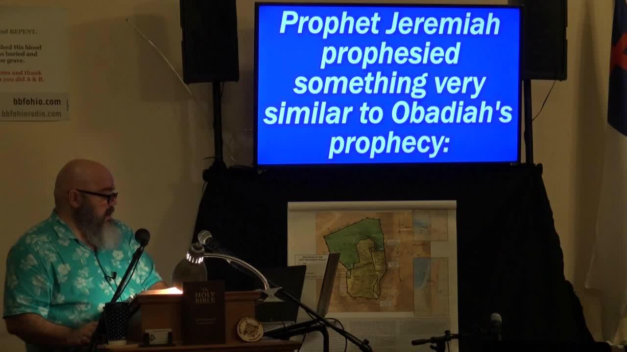 002 "The Vision Concerning Edom" (Obadiah 1:1-9) 2 of 2
