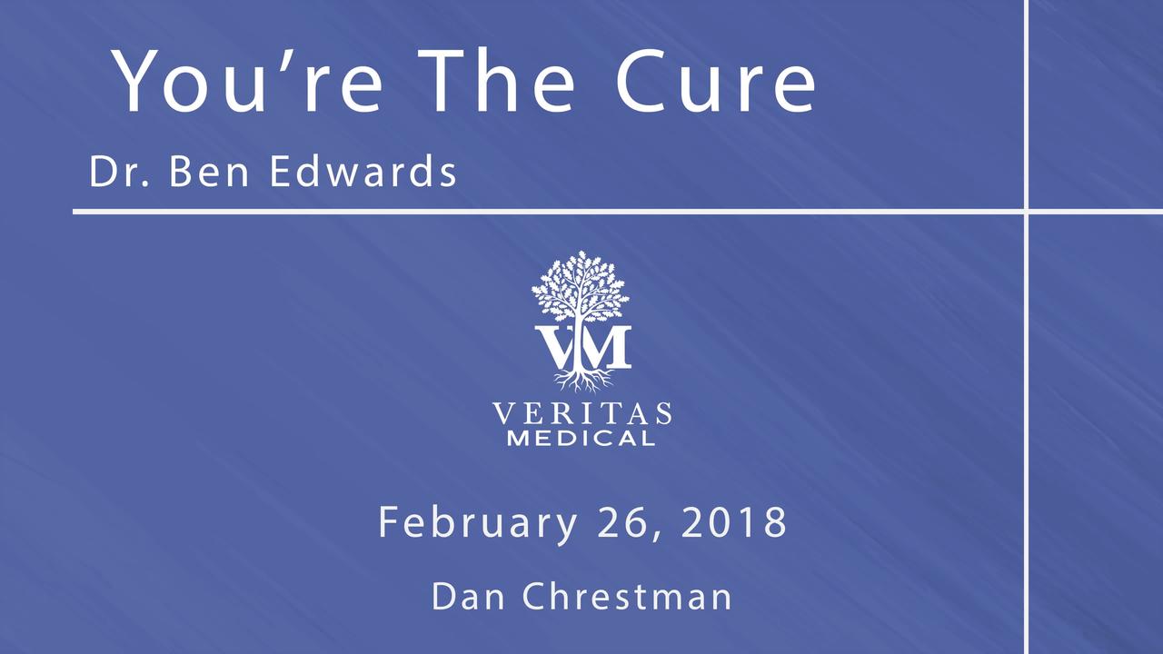 You're the Cure, February 26, 2018
