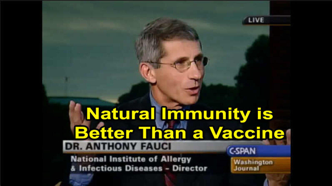FAUCI: You Don't Need a Vaccine if You Have Natural Immunity