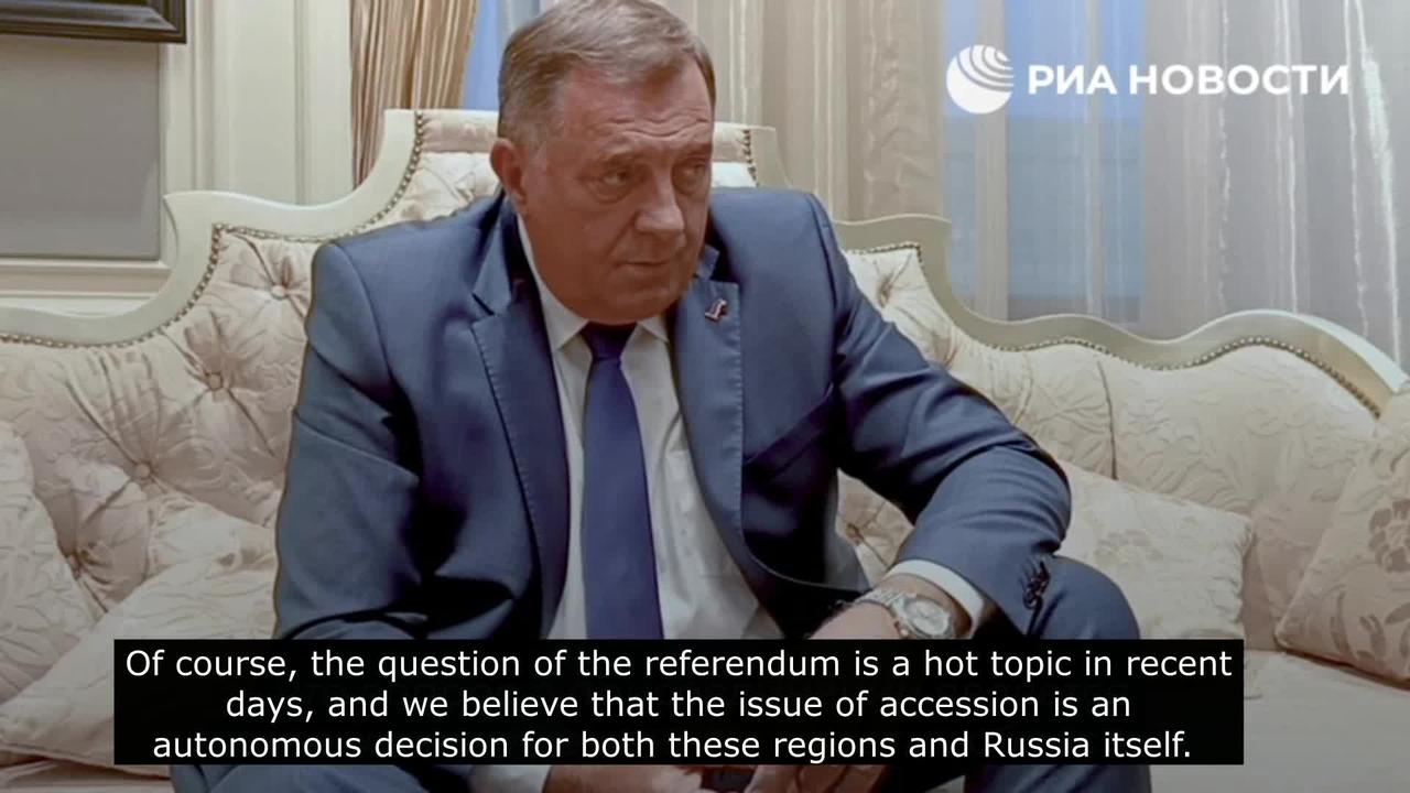 Herzegovina Milorad Dodik, Serbian Member of The Presidium of Bosnia on DPR and LPR Referendums