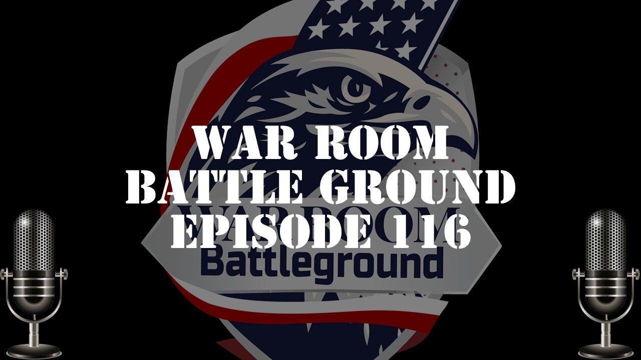 Steve Bannon's War Room Radio WarRoom Battle Ground: Episode116