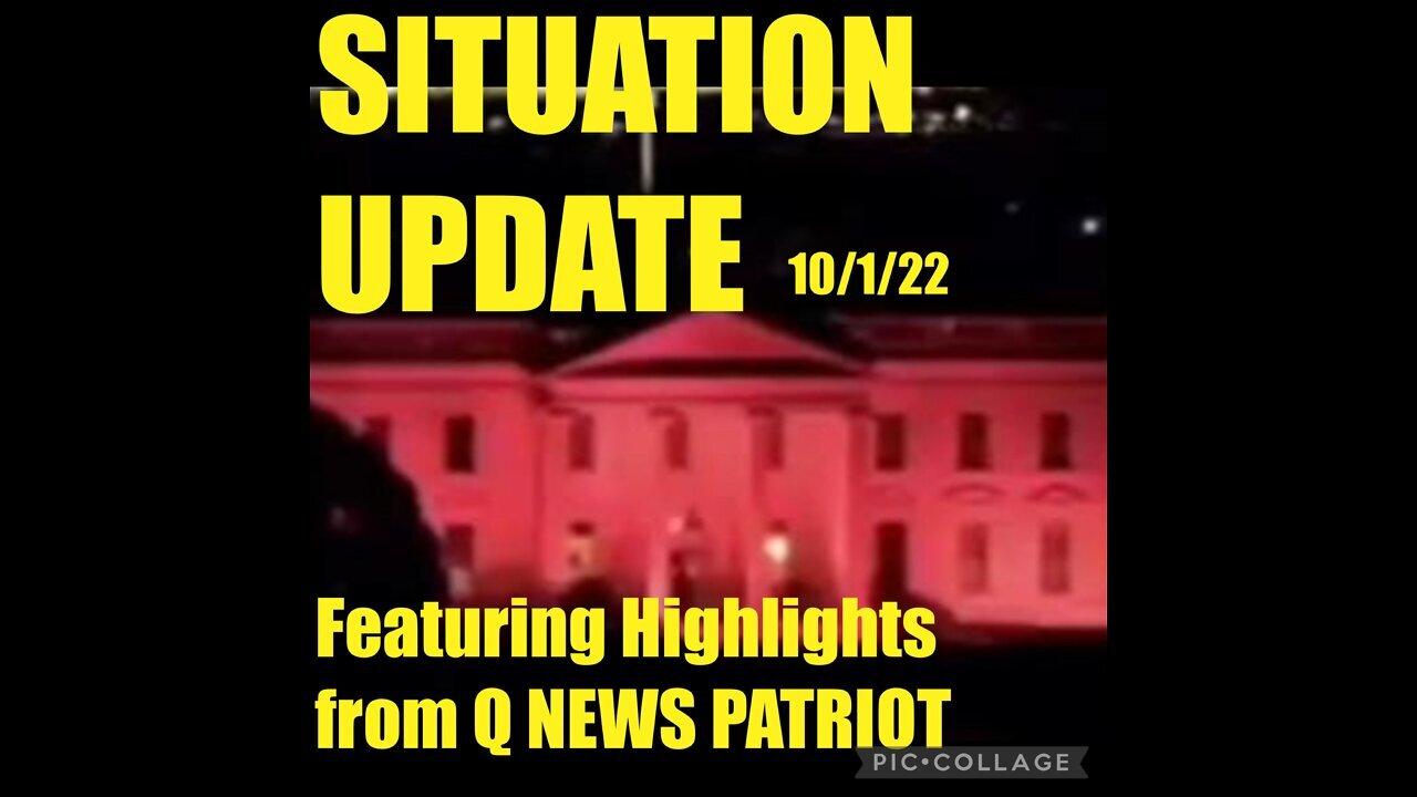 Situation Update 10/1/22 ~ President Trump - The Latest Q News Patriot