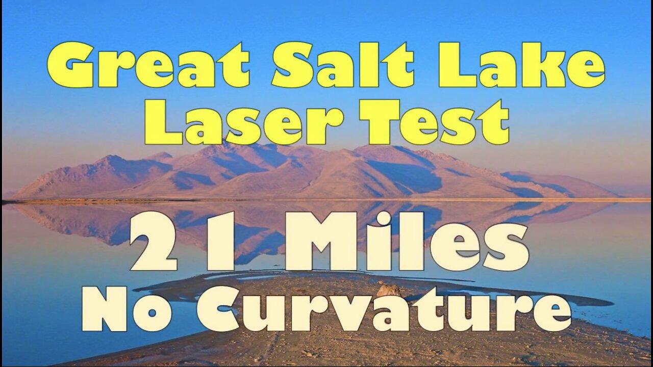 Great Salt Lake Laser Test - 21 Mi. -No Curvature - Taboo Conspiracy