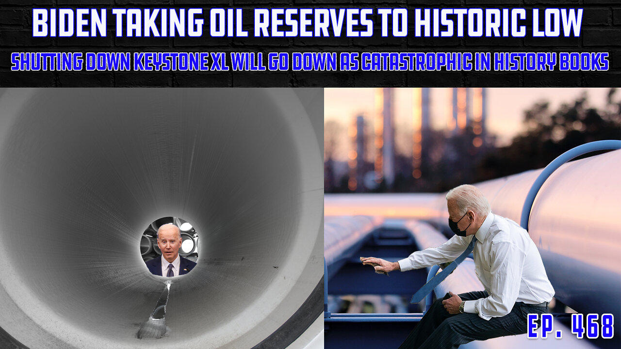 Sick! Biden Draining Oil Reserves To Help WIth Elections | OPEC & Russia Cut Production | Ep 468