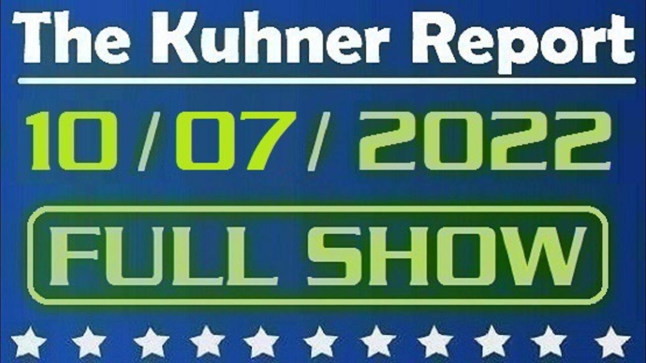 The Kuhner Report 10/07/2022 [FULL SHOW] Biden says the risk of ''nuclear armageddon'' highest in 60 years. 