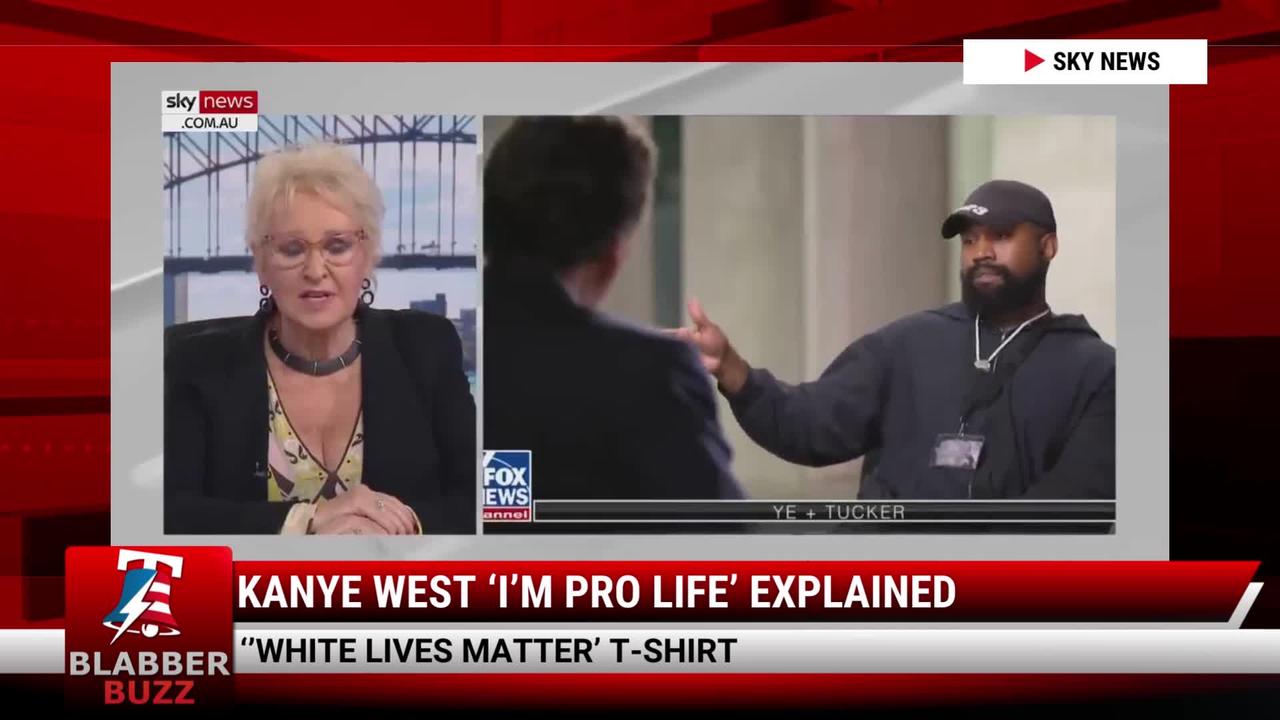 Kanye West ‘I’m Pro Life’ Explained