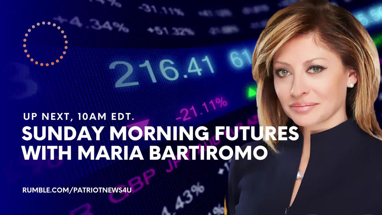 LIVE NOW: Sunday Morning Futures w/ Maria Bartiromo 10AM, Unfiltered w/ Dan Bongino 11AM, One America News Live 12PM ET