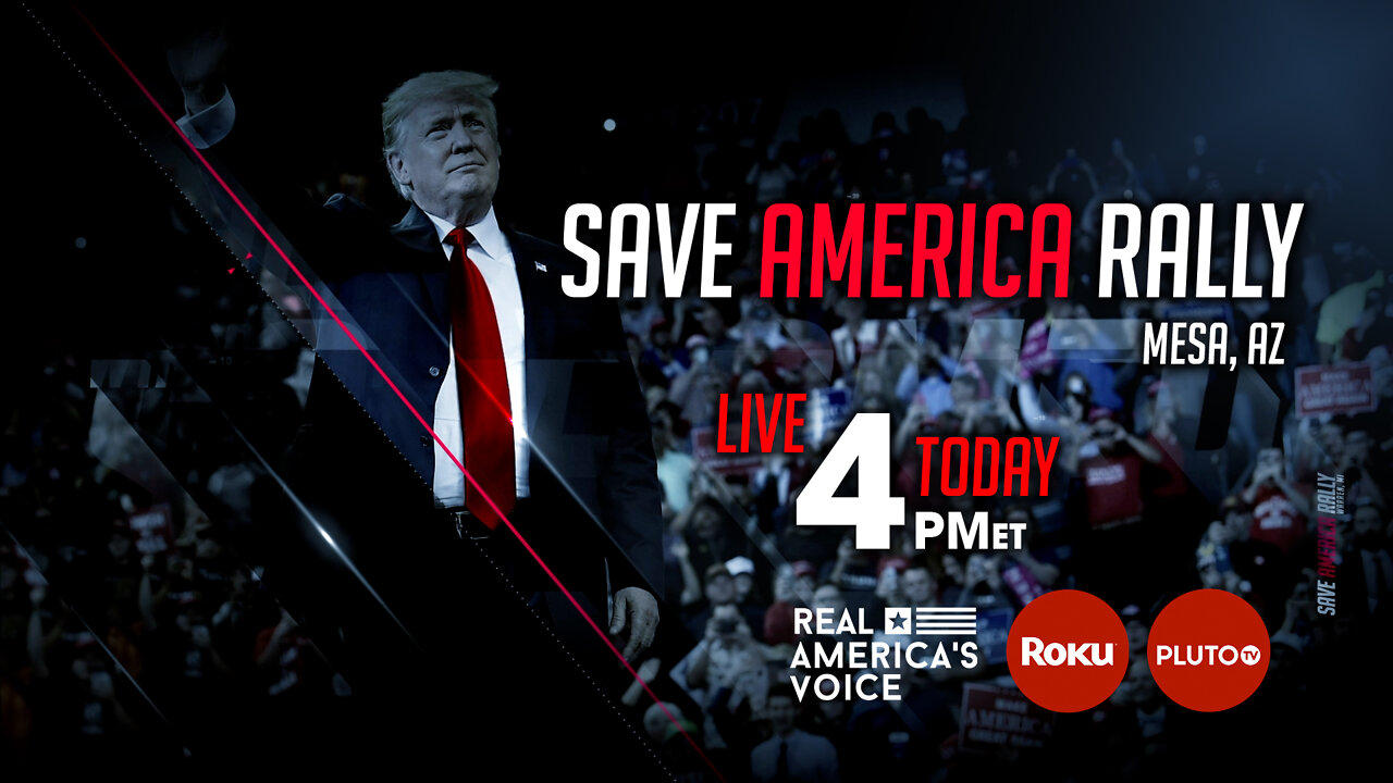 Live coverage of President Trump's Save America rally in Mesa, AZ