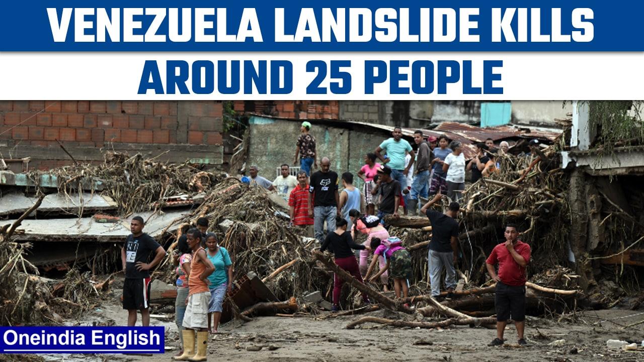 Venezuela landslide: Around 25 people died, 50 missing |Oneindia news * news