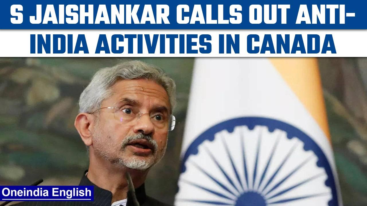 EAM S Jaishankar addresses anti-India & Khalistani activities in Canada | Oneindia News*News