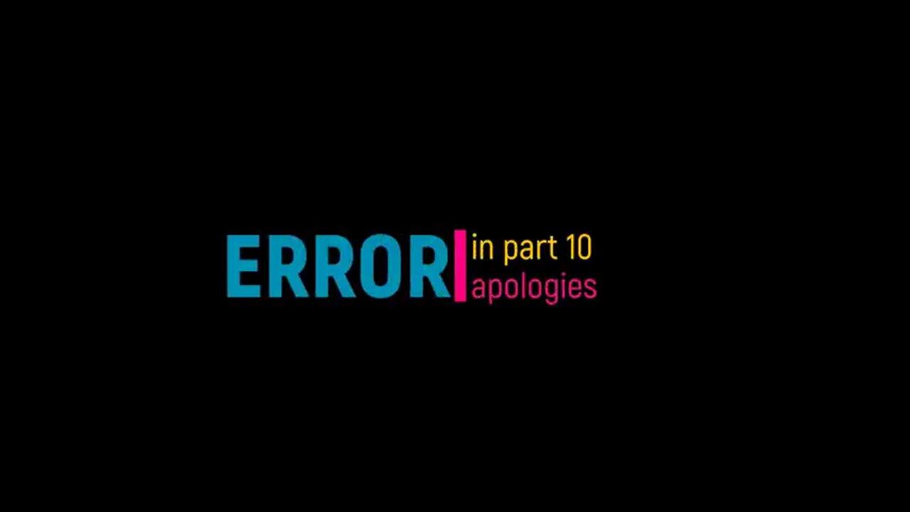 THE SEQUEL TO THE FALL OF THE CABAL - ERROR IN PART 10 - APOLOGIES