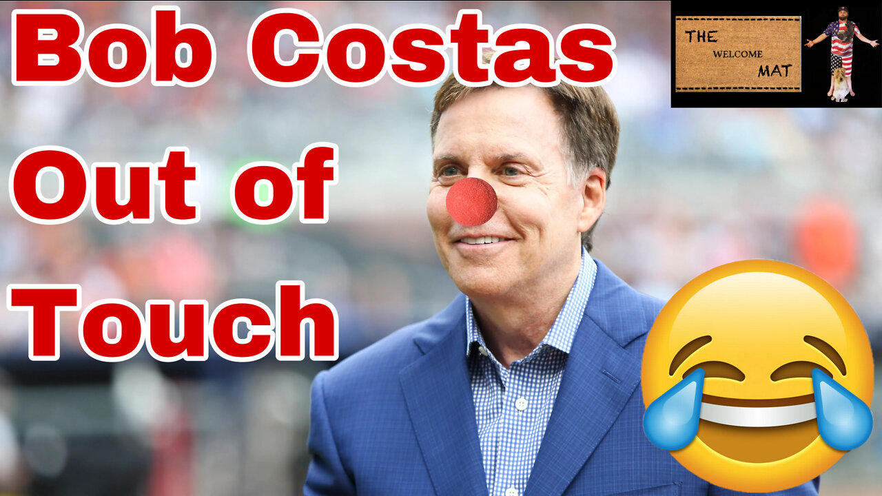 Bob Costas is OUT of TOUCH | The Sporting Mat