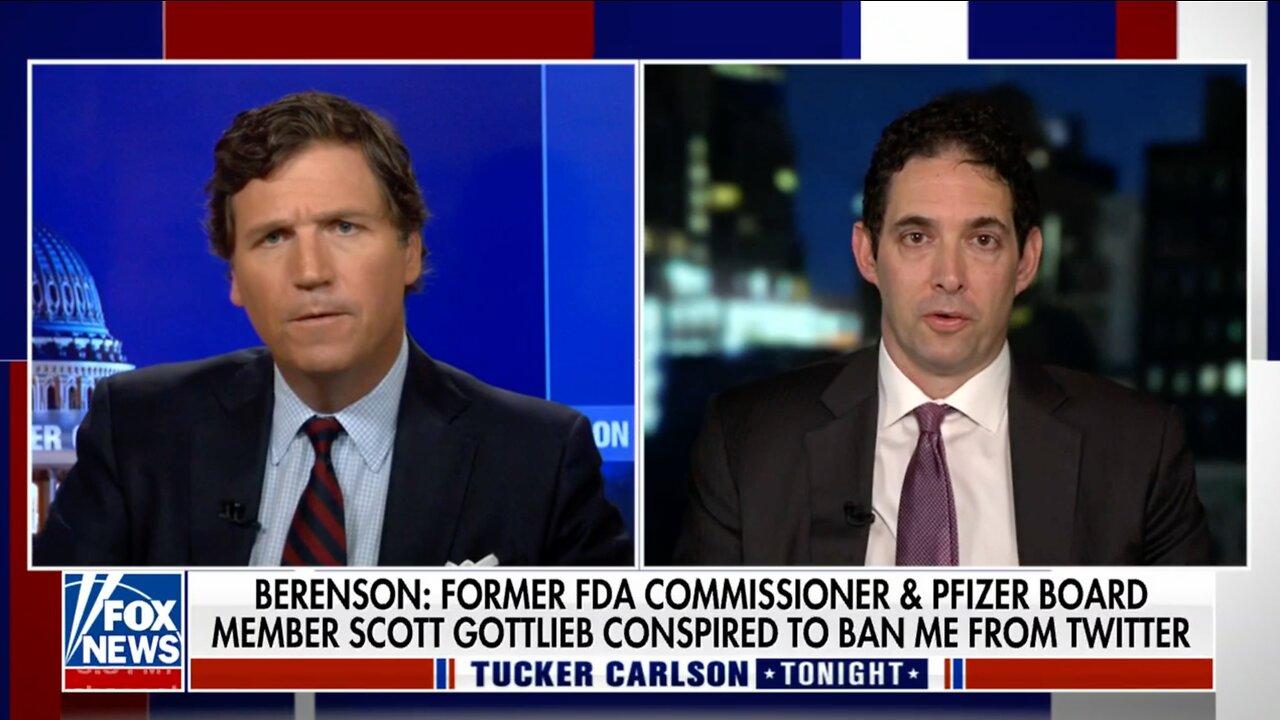 Alex Berenson: Former FDA Commissioner & Pfizer Board Member Scott Gottlieb Behind Twitter Ban