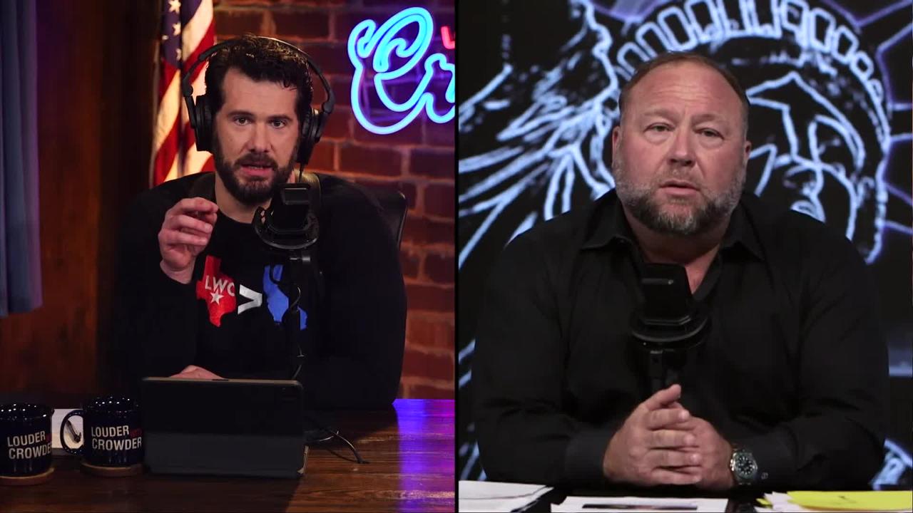 EXCLUSIVE INTERVIEW WITH ALEX JONES! THIS MEANS WAR! | Louder with Crowder